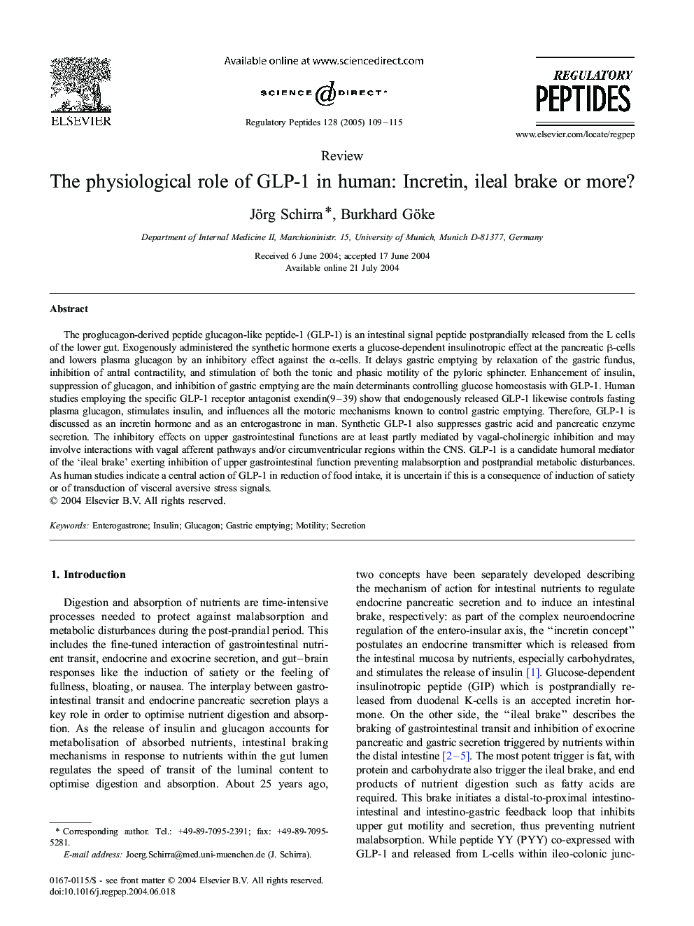 The physiological role of GLP-1 in human: incretin, ileal brake or more?