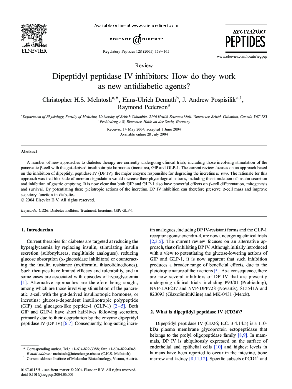 Dipeptidyl peptidase IV inhibitors: how do they work as new antidiabetic agents?