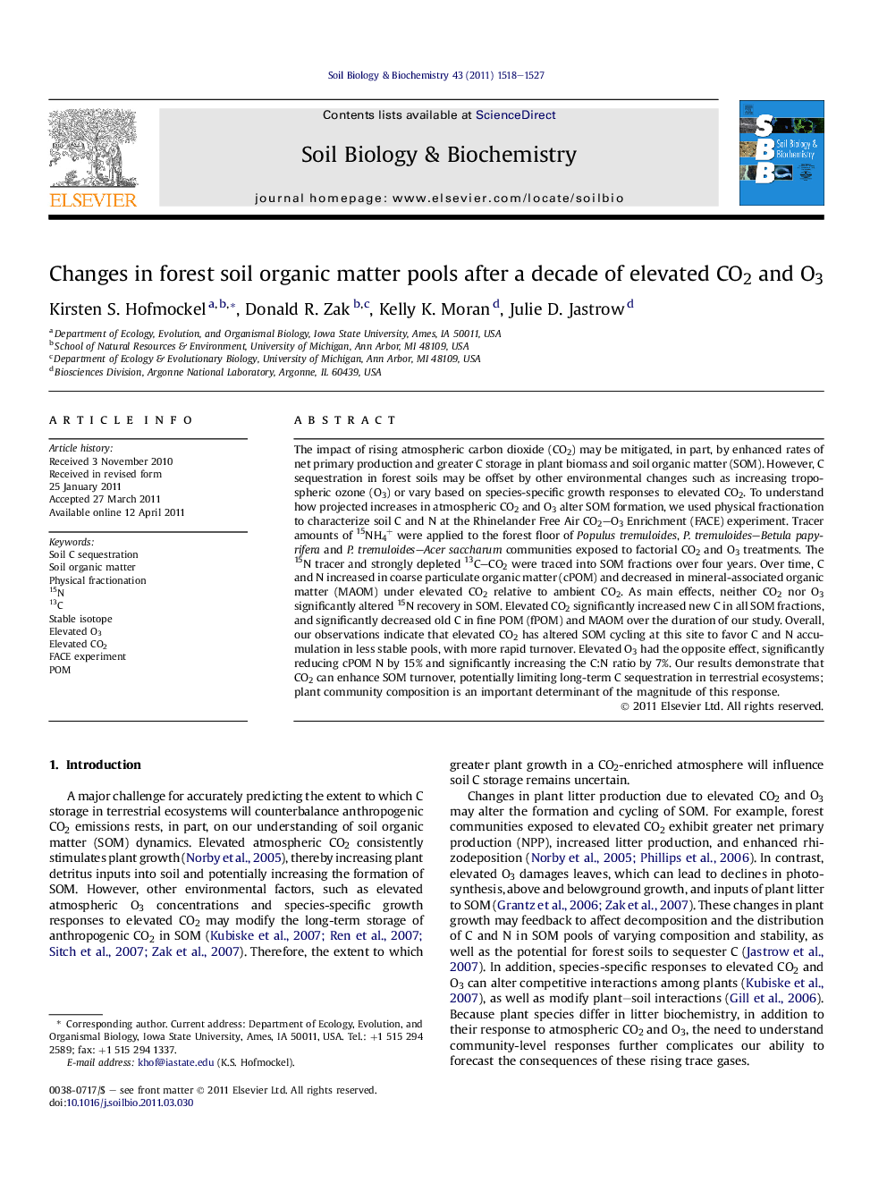 Changes in forest soil organic matter pools after a decade of elevated CO2 and O3