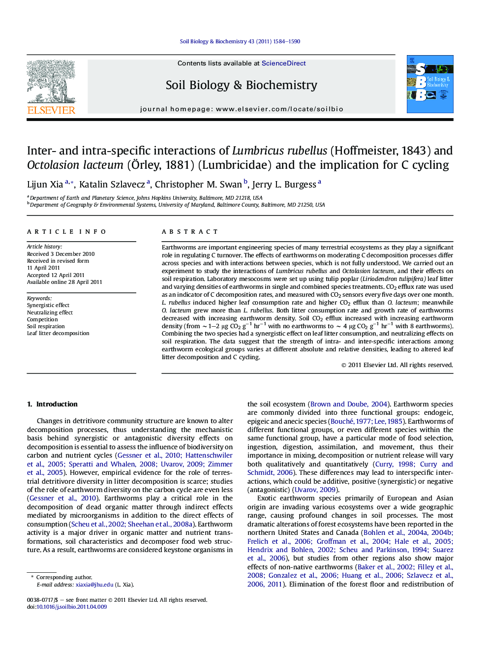 Inter- and intra-specific interactions of Lumbricus rubellus (Hoffmeister, 1843) and Octolasion lacteum (Ãrley, 1881) (Lumbricidae) and the implication for C cycling