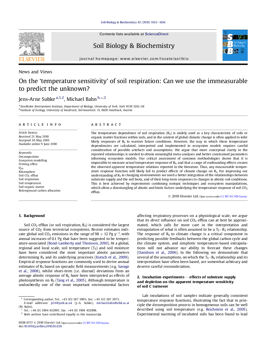 On the 'temperature sensitivity' of soil respiration: Can we use the immeasurable to predict the unknown?