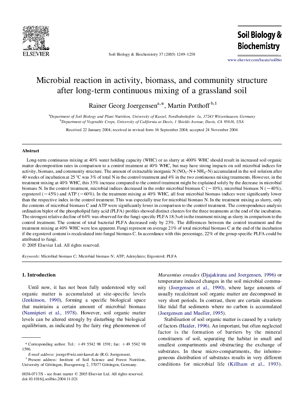 Microbial reaction in activity, biomass, and community structure after long-term continuous mixing of a grassland soil