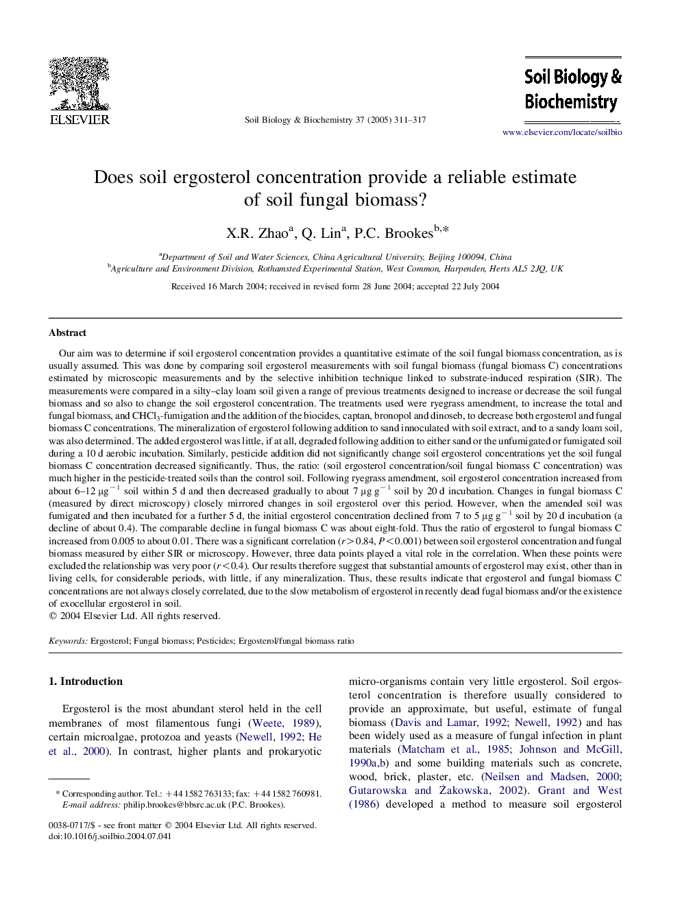 Does soil ergosterol concentration provide a reliable estimate of soil fungal biomass?