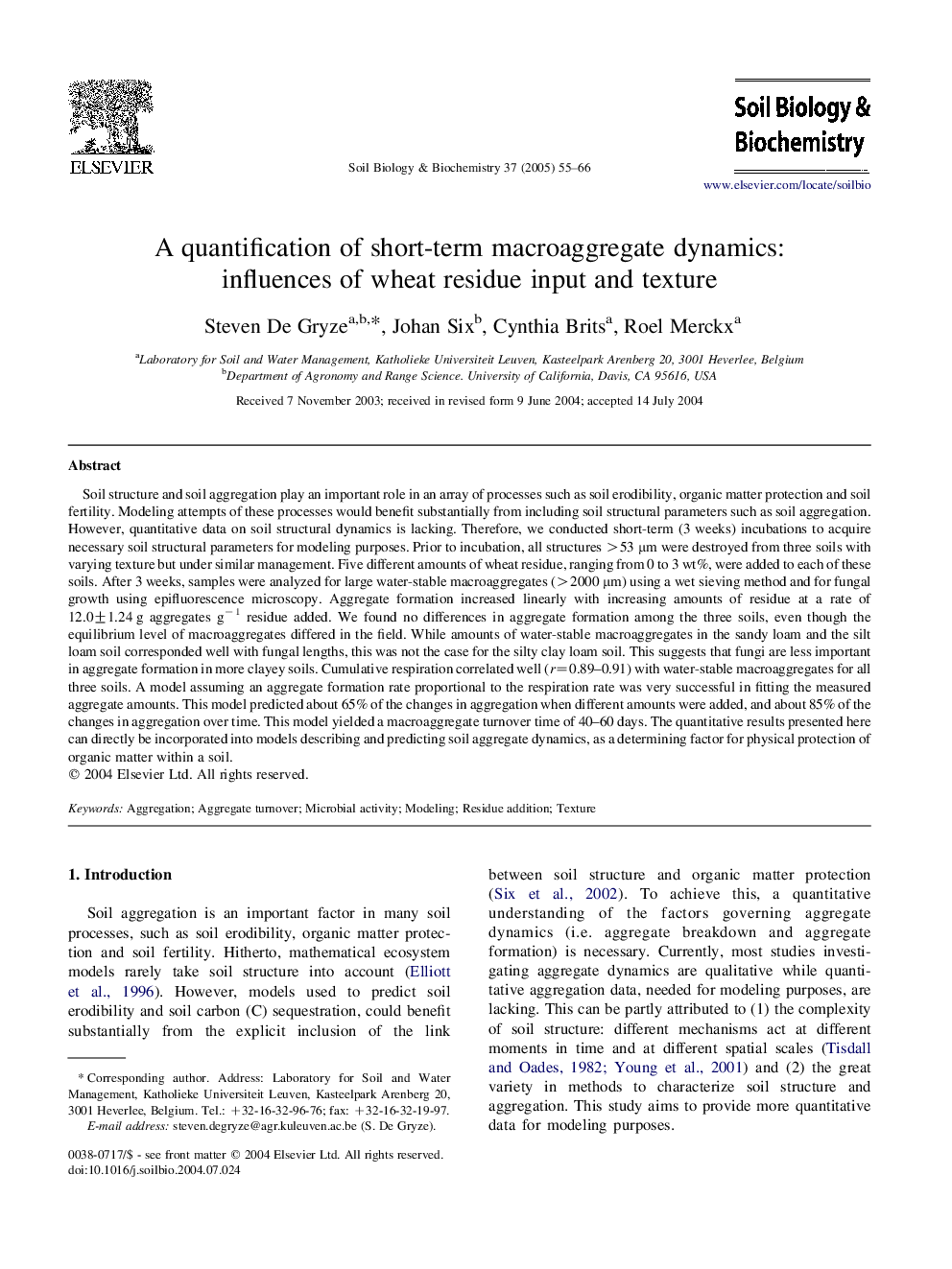 A quantification of short-term macroaggregate dynamics: influences of wheat residue input and texture