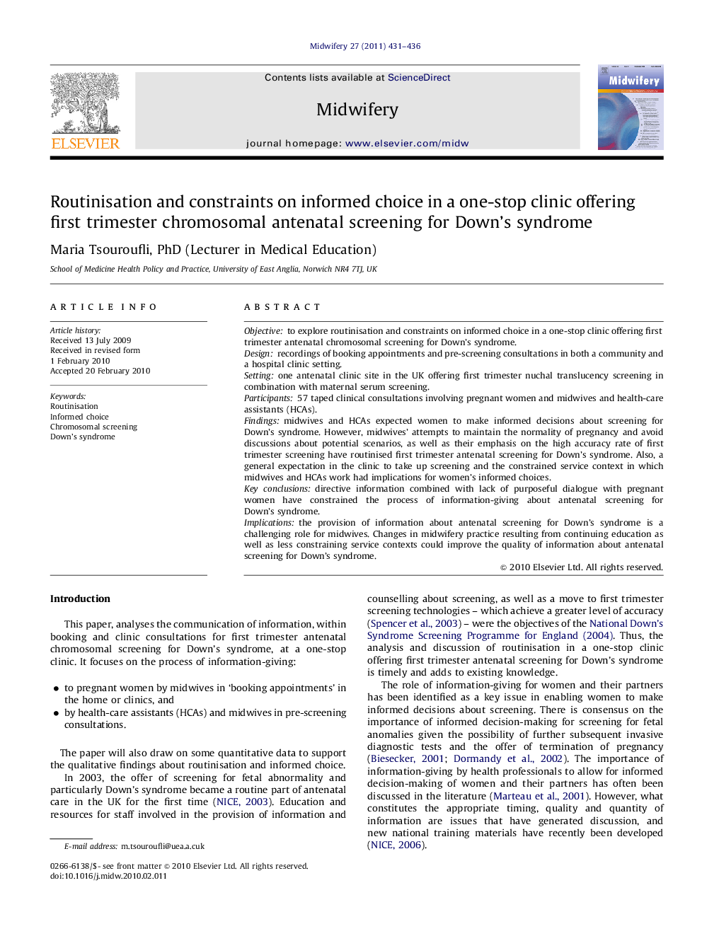 Routinisation and constraints on informed choice in a one-stop clinic offering first trimester chromosomal antenatal screening for Down’s syndrome