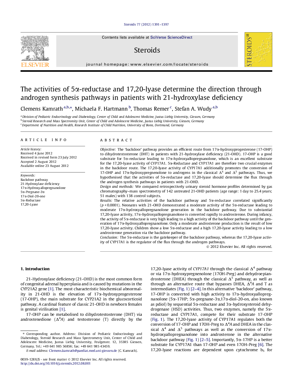 The activities of 5Î±-reductase and 17,20-lyase determine the direction through androgen synthesis pathways in patients with 21-hydroxylase deficiency