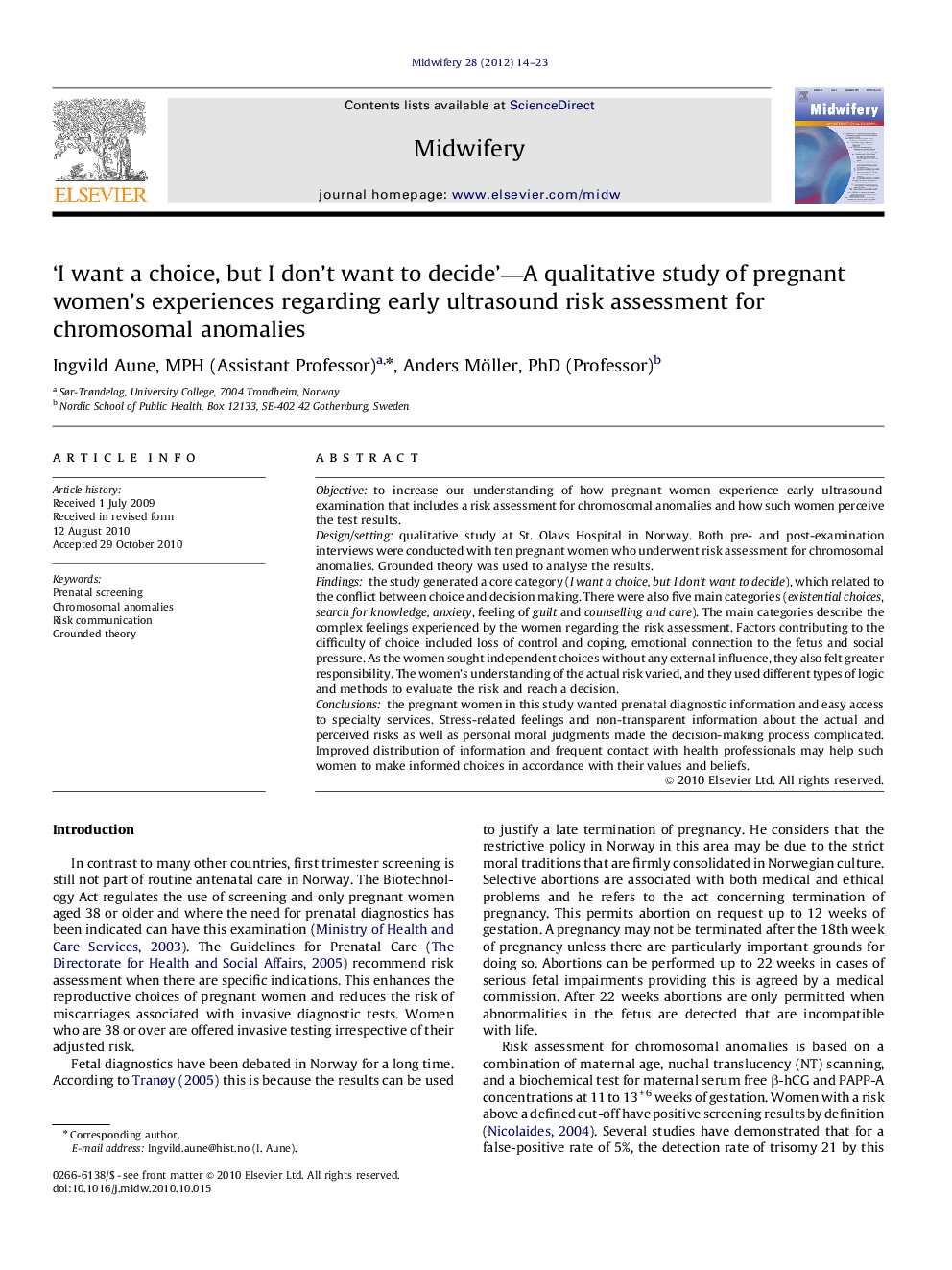 ‘I want a choice, but I don't want to decide’—A qualitative study of pregnant women’s experiences regarding early ultrasound risk assessment for chromosomal anomalies