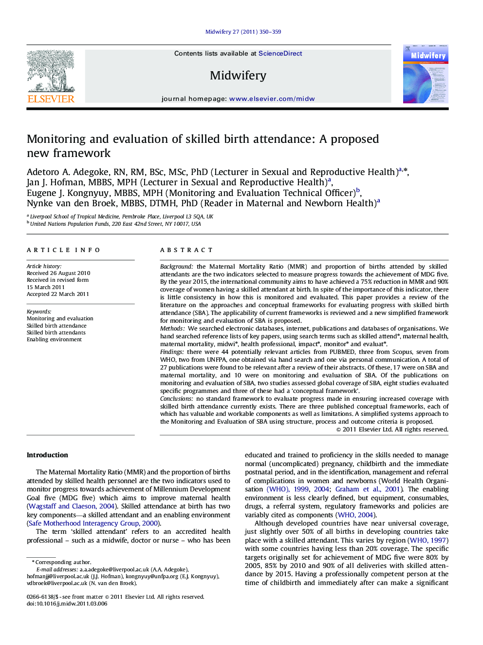 Monitoring and evaluation of skilled birth attendance: A proposed new framework