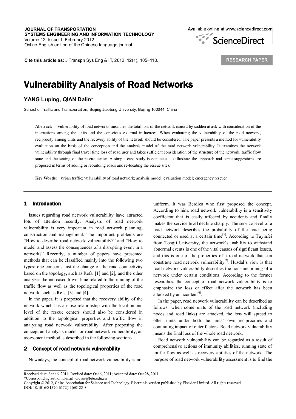 Vulnerability Analysis of Road Networks