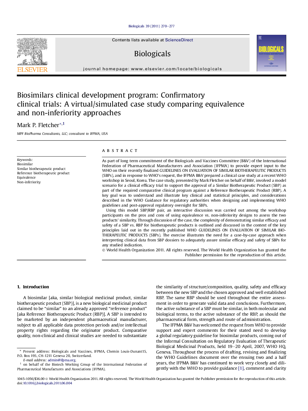 Biosimilars clinical development program: Confirmatory clinical trials: A virtual/simulated case study comparing equivalence and non-inferiority approaches