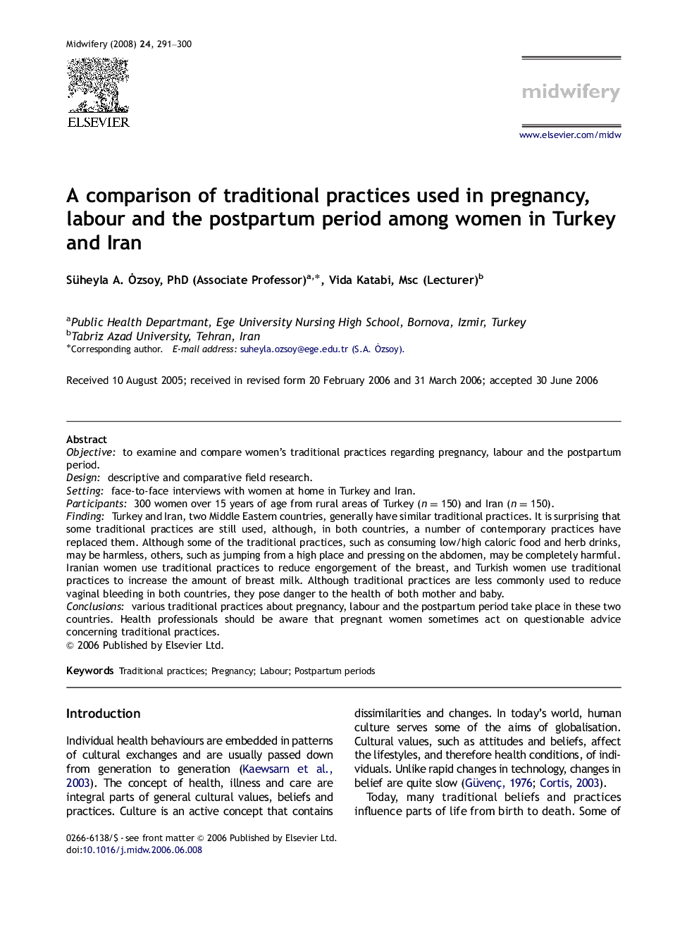 A comparison of traditional practices used in pregnancy, labour and the postpartum period among women in Turkey and Iran