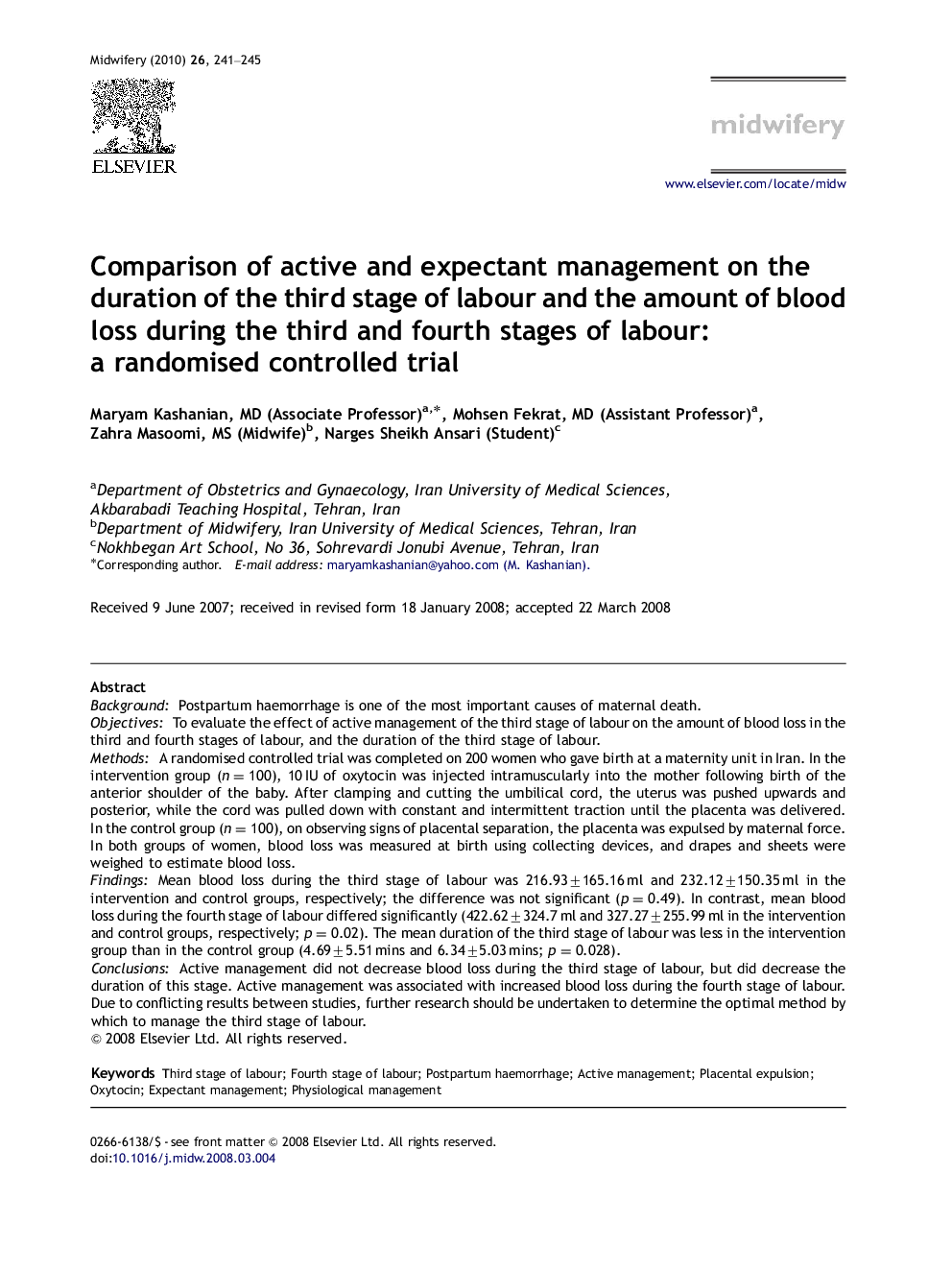 Comparison of active and expectant management on the duration of the third stage of labour and the amount of blood loss during the third and fourth stages of labour: a randomised controlled trial