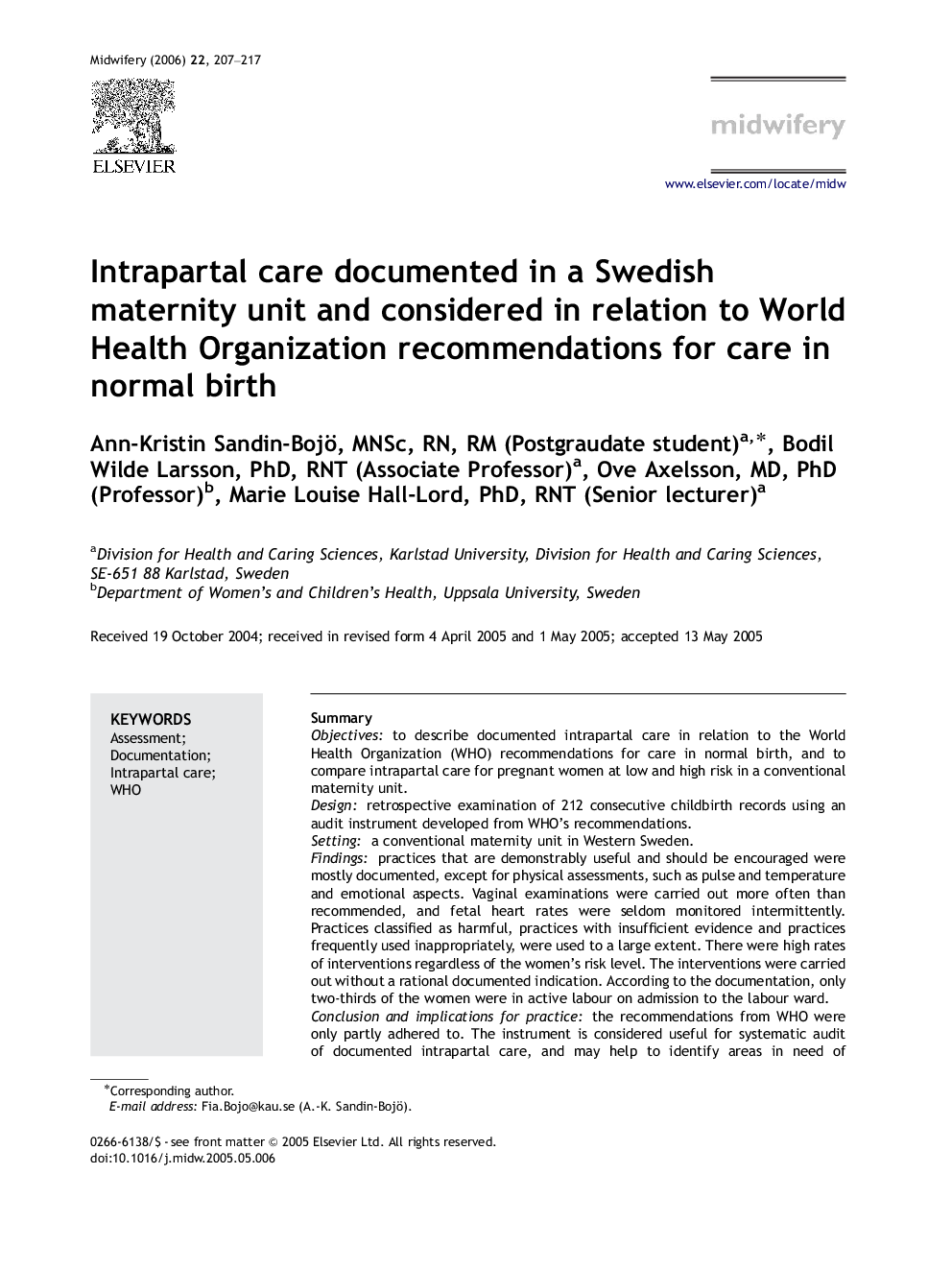 Intrapartal care documented in a Swedish maternity unit and considered in relation to World Health Organization recommendations for care in normal birth