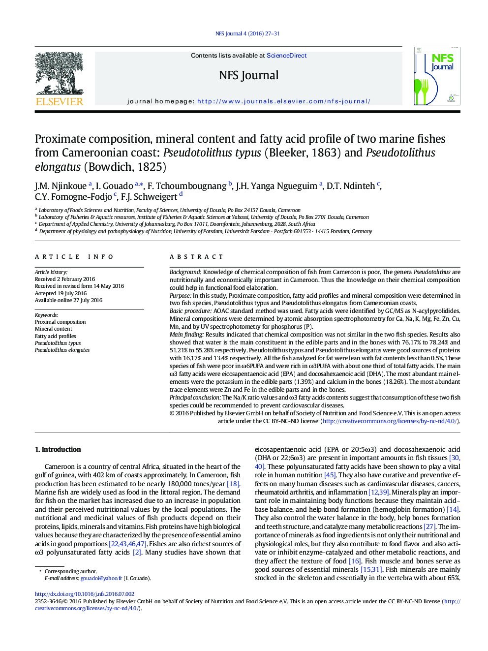 Proximate composition, mineral content and fatty acid profile of two marine fishes from Cameroonian coast: Pseudotolithus typus (Bleeker, 1863) and Pseudotolithus elongatus (Bowdich, 1825)