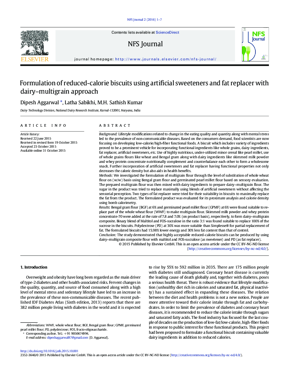 Formulation of reduced-calorie biscuits using artificial sweeteners and fat replacer with dairy–multigrain approach