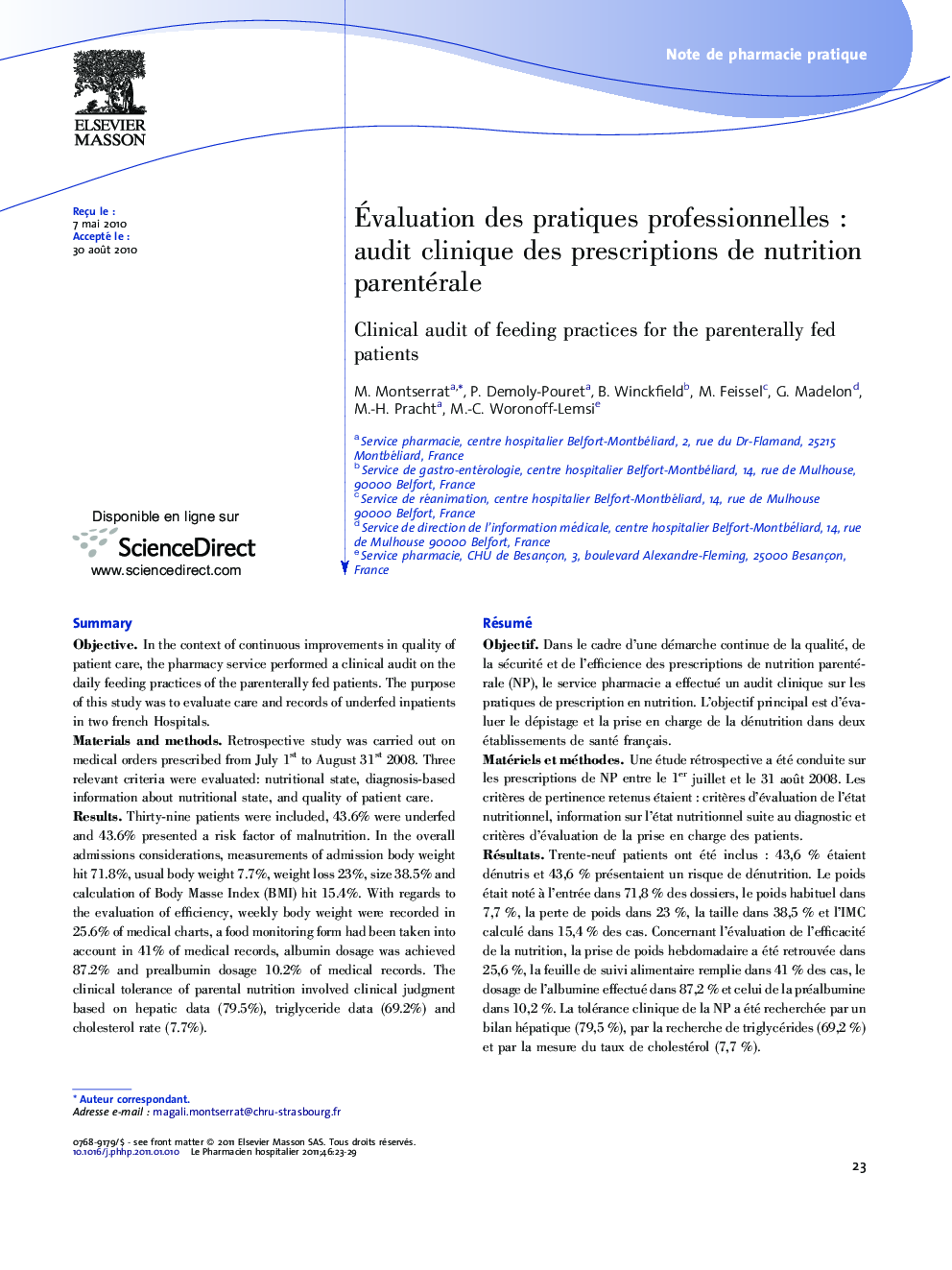 Ãvaluation des pratiques professionnellesÂ : audit clinique des prescriptions de nutrition parentérale