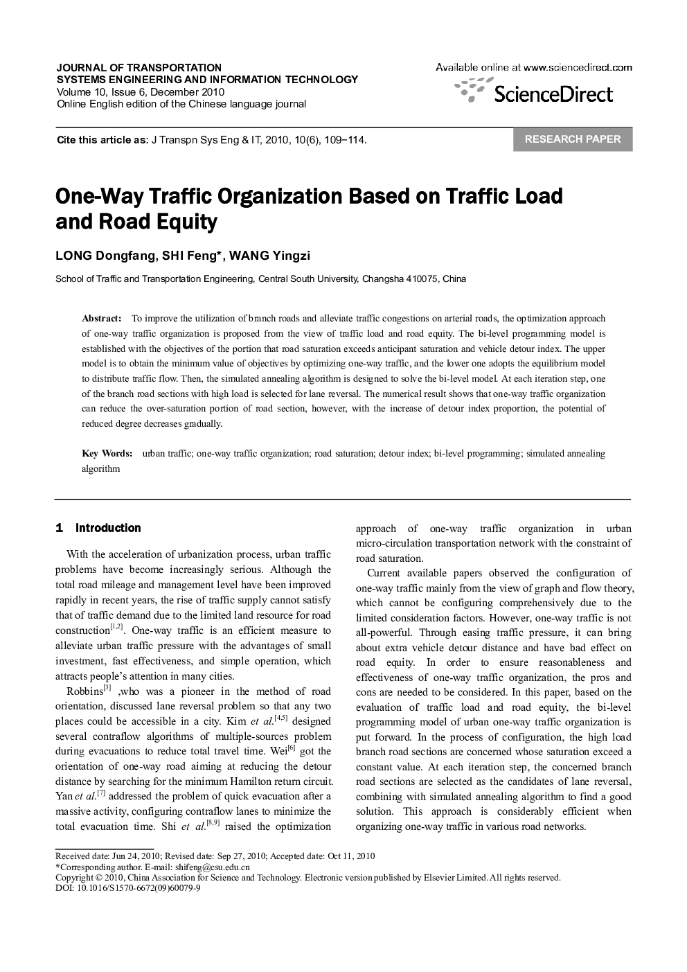 One-Way Traffic Organization Based on Traffic Load and Road Equity