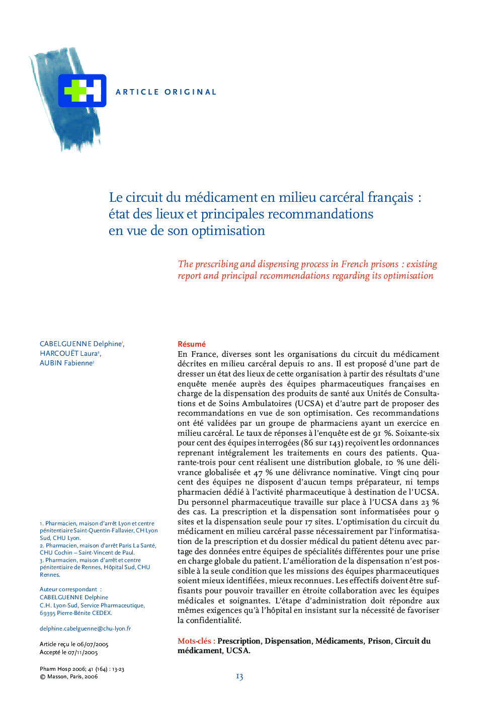 Le circuit du médicament en milieu carcéral français: état des lieux et principales recommandations en vue de son optimisation
