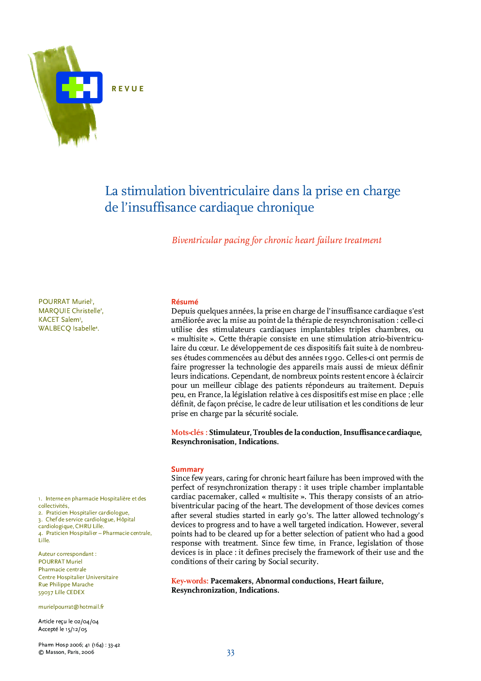 La stimulation biventriculaire dans la prise en charge de l'insuffisance cardiaque chronique