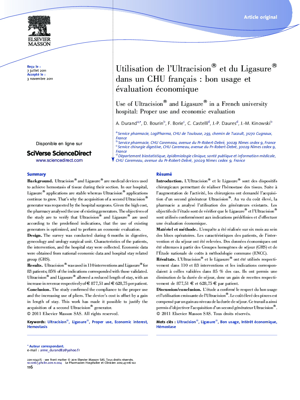 Utilisation de l'Ultracision® et du Ligasure® dans un CHU françaisÂ : bon usage et évaluation économique