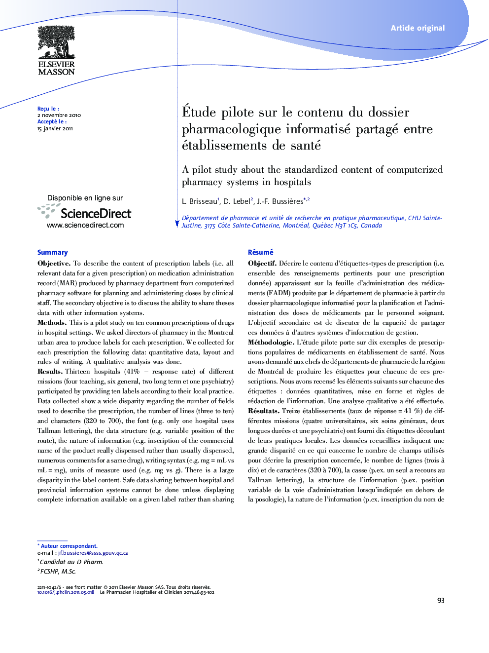 Ãtude pilote sur le contenu du dossier pharmacologique informatisé partagé entre établissements de santé