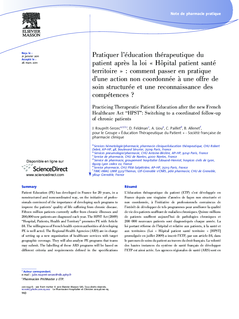 Pratiquer l'éducation thérapeutique du patient aprÃ¨s la loi Â«Â HÃ´pital patient santé territoireÂ Â»Â : comment passer en pratique d'une action non coordonnée Ã  une offre de soin structurée et une reconnaissance des compétencesÂ ?