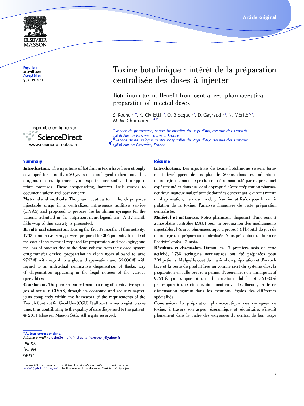 Toxine botuliniqueÂ : intérÃªt de la préparation centralisée des doses Ã  injecter