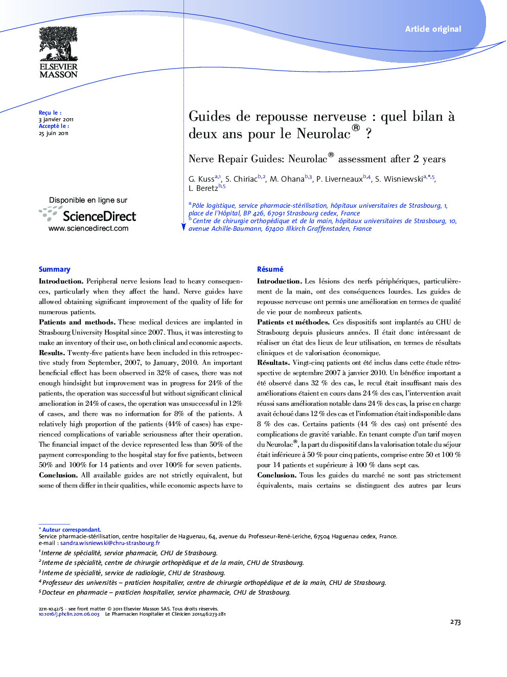 Guides de repousse nerveuseÂ : quel bilan Ã  deux ans pour le Neurolac®Â ?