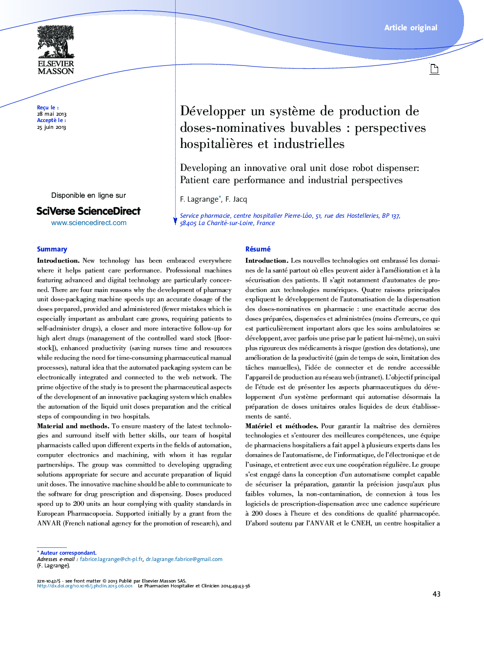 Développer un systÃ¨me de production de doses-nominatives buvablesÂ : perspectives hospitaliÃ¨res et industrielles