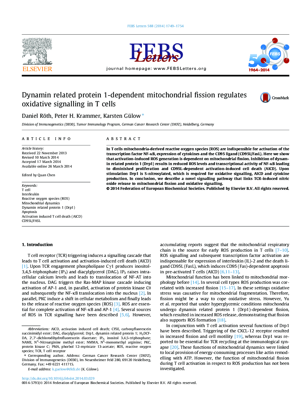 Dynamin related protein 1-dependent mitochondrial fission regulates oxidative signalling in T cells