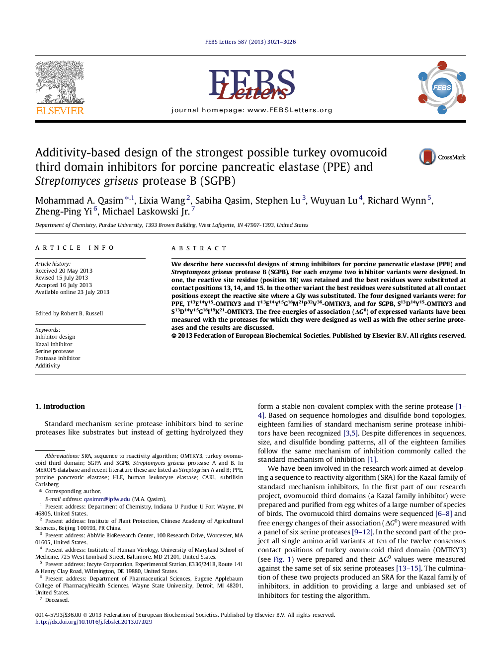 عکس صفحه اول مقاله: Additivity-based design of the strongest possible turkey ovomucoid third domain inhibitors for porcine pancreatic elastase (PPE) and Streptomyces griseus protease B (SGPB) Additivity-based design of the strongest possible turkey ovomucoid third domain inhibitors for porcine pancreatic elastase (PPE) and Streptomyces griseus protease B (SGPB)