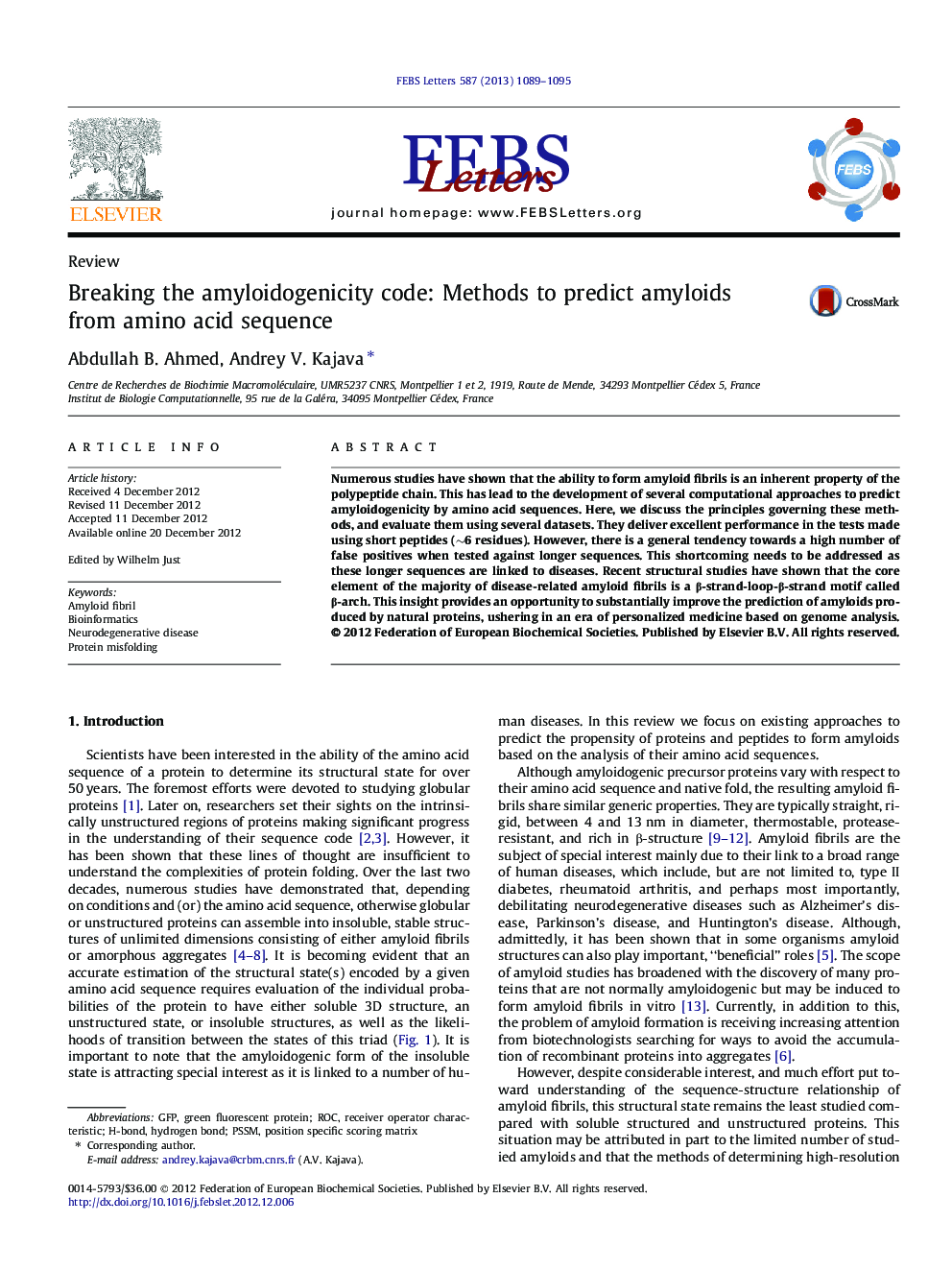 Breaking the amyloidogenicity code: Methods to predict amyloids from amino acid sequence