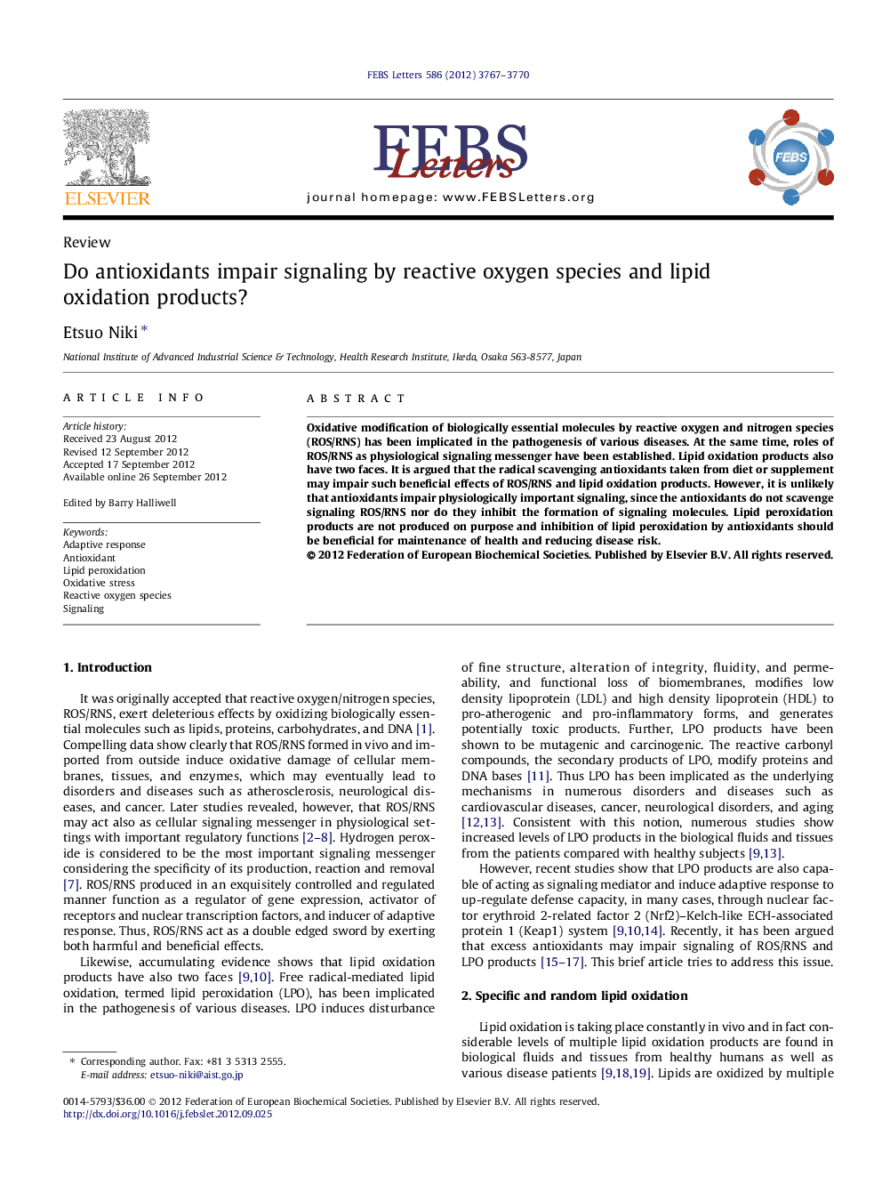 Do antioxidants impair signaling by reactive oxygen species and lipid oxidation products?