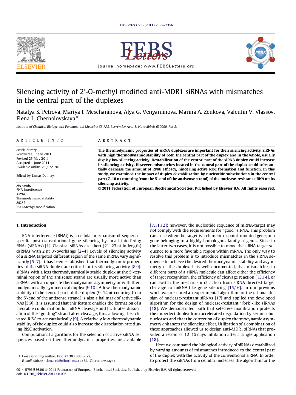 Silencing activity of 2â²-O-methyl modified anti-MDR1 siRNAs with mismatches in the central part of the duplexes