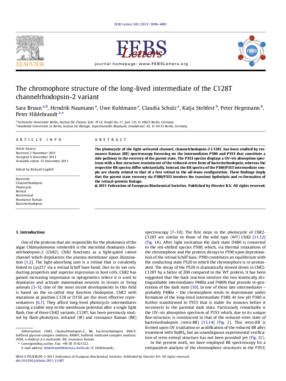 The chromophore structure of the long-lived intermediate of the C128T channelrhodopsin-2 variant