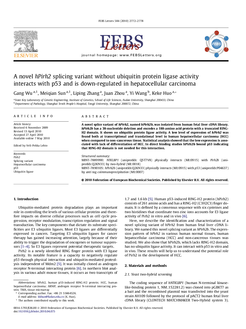 A novel hPirh2 splicing variant without ubiquitin protein ligase activity interacts with p53 and is down-regulated in hepatocellular carcinoma