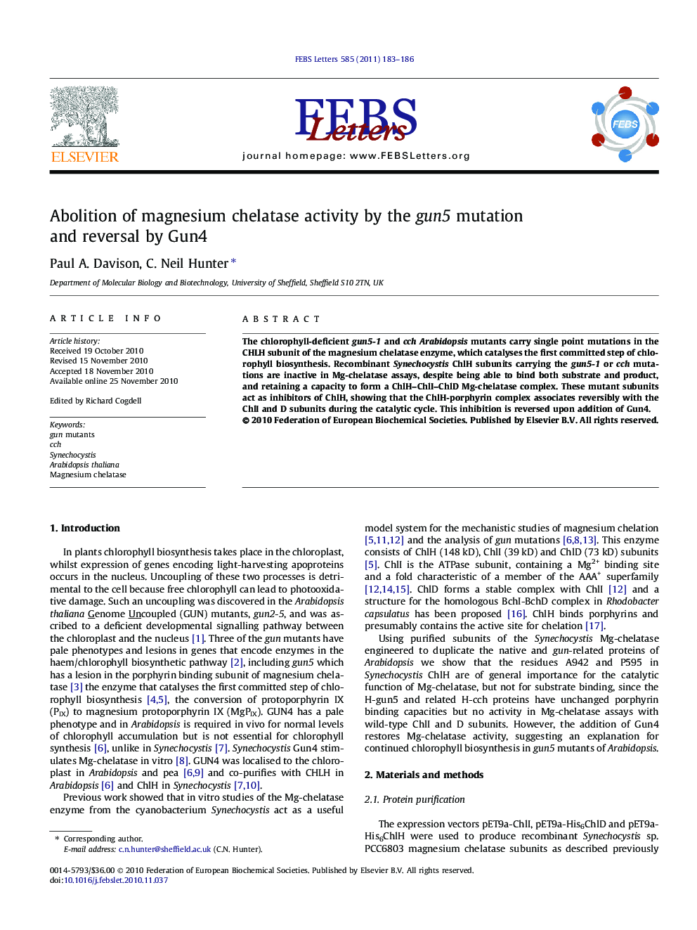 Abolition of magnesium chelatase activity by the gun5 mutation and reversal by Gun4