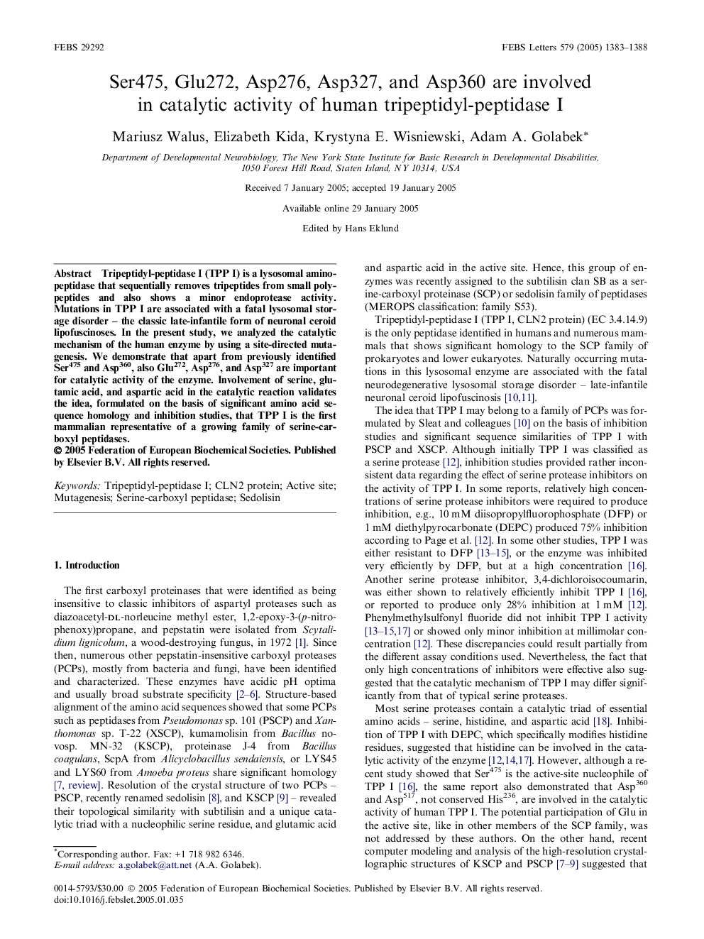 Ser475, Glu272, Asp276, Asp327, and Asp360 are involved in catalytic activity of human tripeptidyl-peptidase I