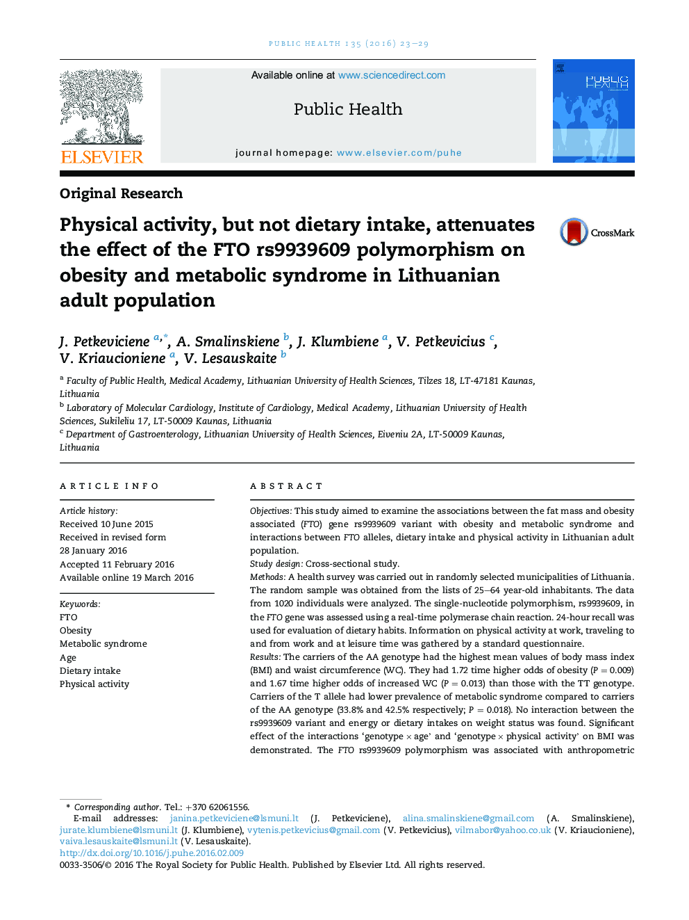 Physical activity, but not dietary intake, attenuates the effect of the FTO rs9939609 polymorphism on obesity and metabolic syndrome in Lithuanian adult population