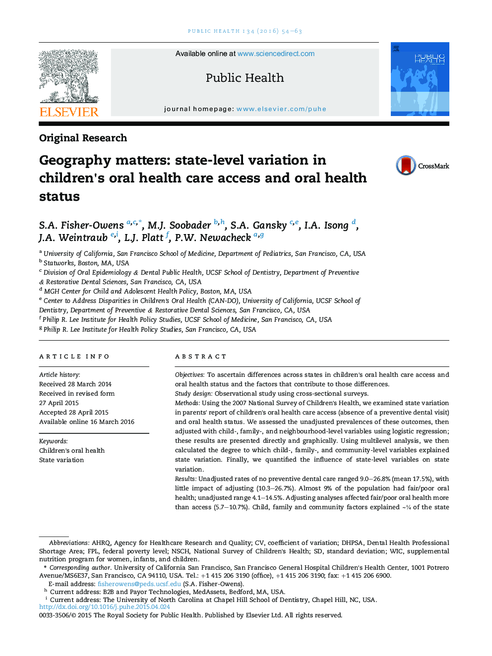 Geography matters: state-level variation in children's oral health care access and oral health status