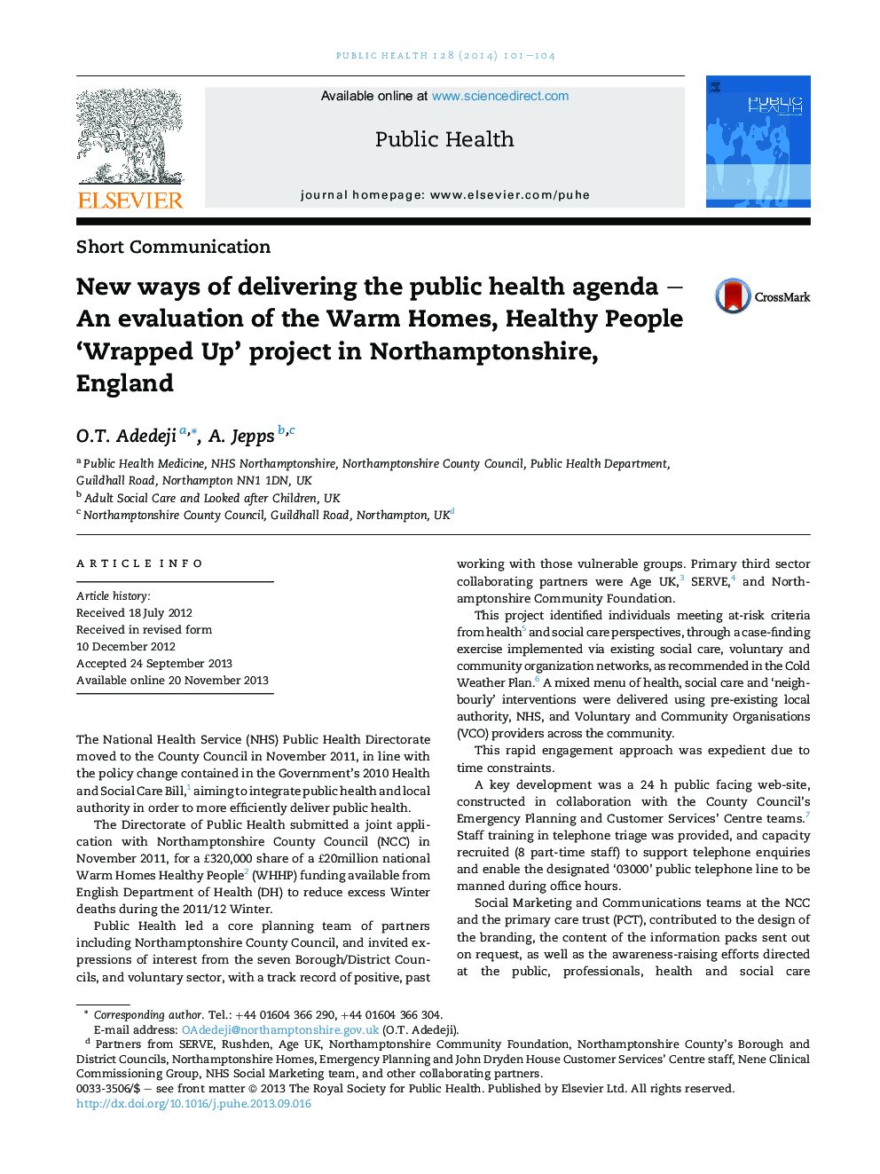 New ways of delivering the public health agenda - An evaluation of the Warm Homes, Healthy People 'Wrapped Up' project in Northamptonshire, England