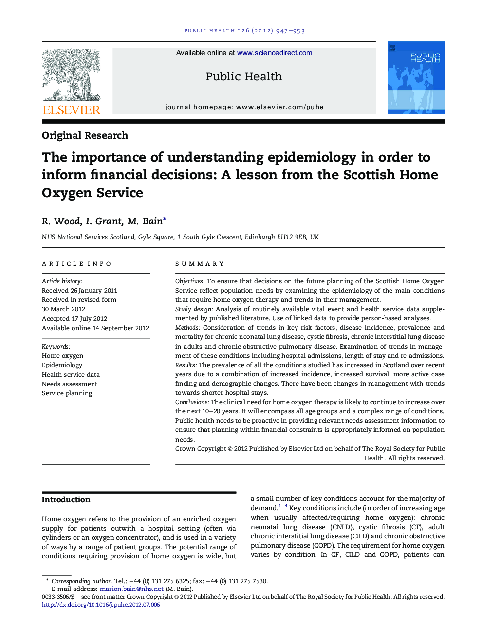 The importance of understanding epidemiology in order to inform financial decisions: A lesson from the Scottish Home Oxygen Service