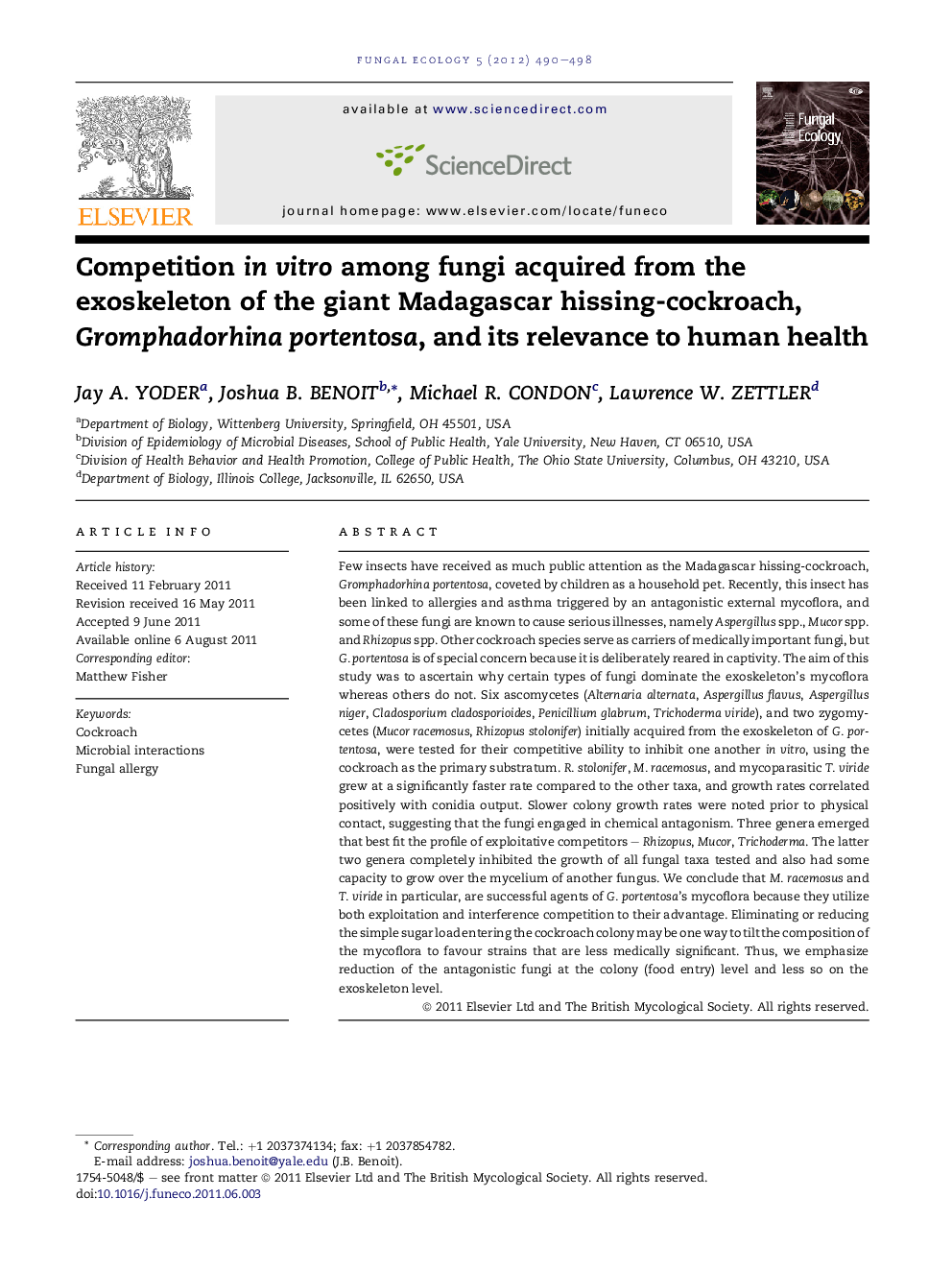 Competition inÂ vitro among fungi acquired from the exoskeleton of the giant Madagascar hissing-cockroach, Gromphadorhina portentosa, and its relevance to human health