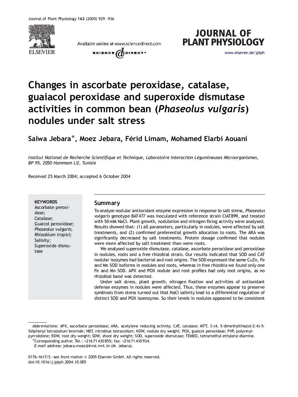 Changes in ascorbate peroxidase, catalase, guaiacol peroxidase and superoxide dismutase activities in common bean (Phaseolus vulgaris) nodules under salt stress