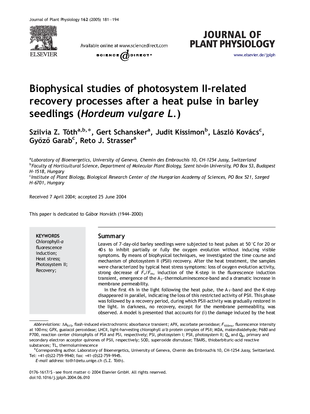 Biophysical studies of photosystem II-related recovery processes after a heat pulse in barley seedlings (Hordeum vulgare L.)