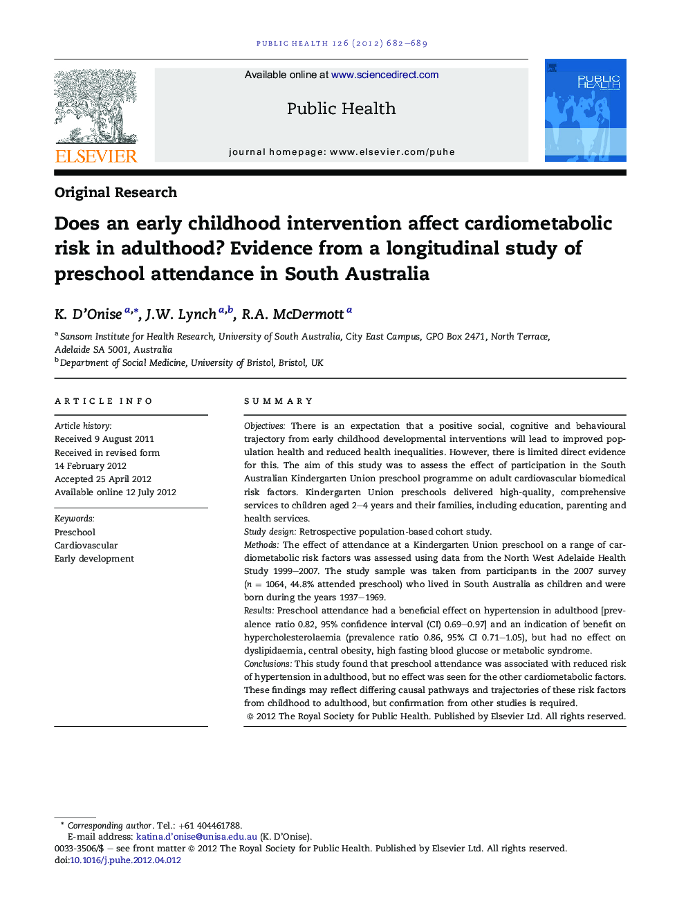 Does an early childhood intervention affect cardiometabolic risk in adulthood? Evidence from a longitudinal study of preschool attendance in South Australia