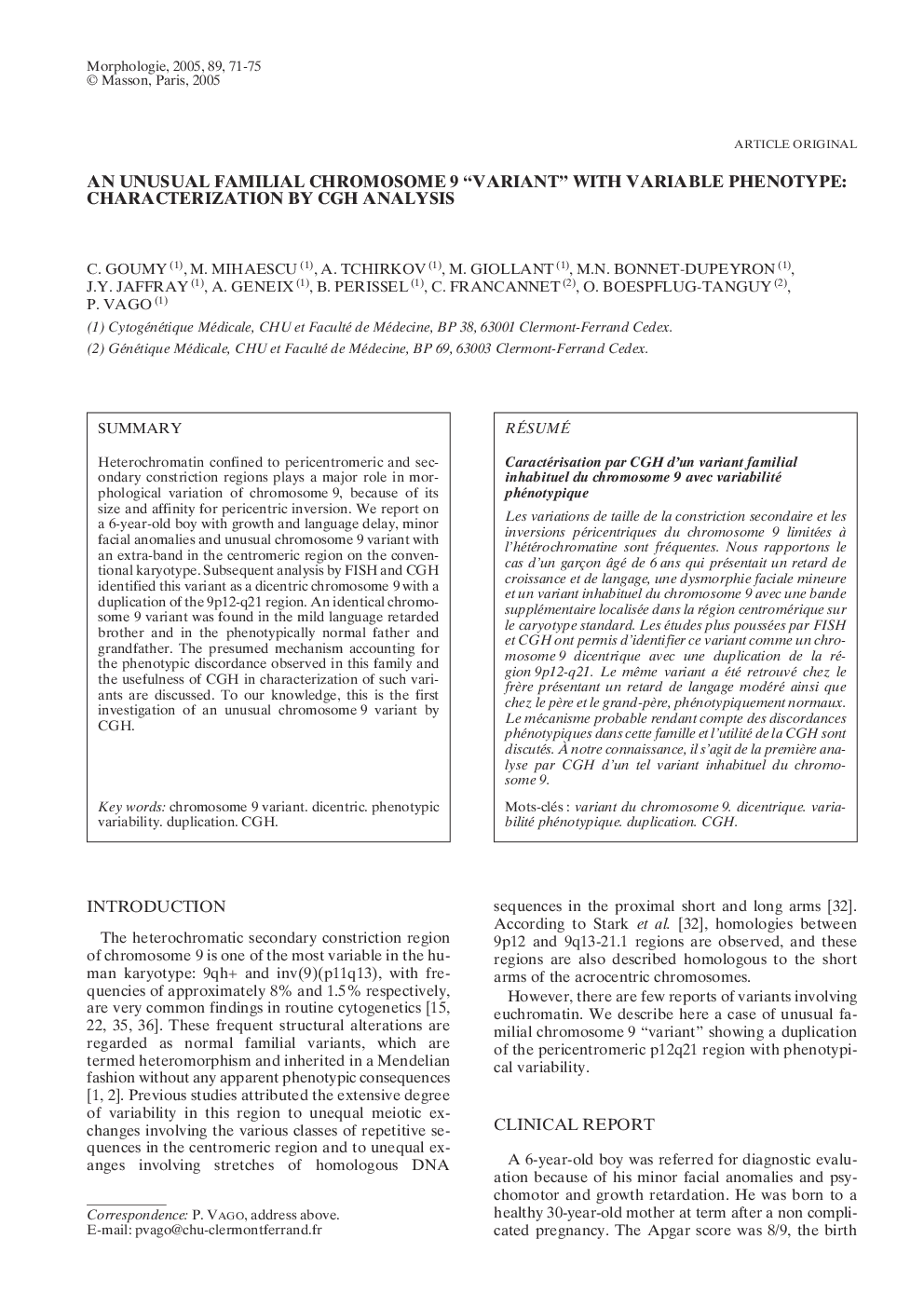 An unusual familial chromosome 9 “variant” with variable phenotype: characterization by CGH analysis