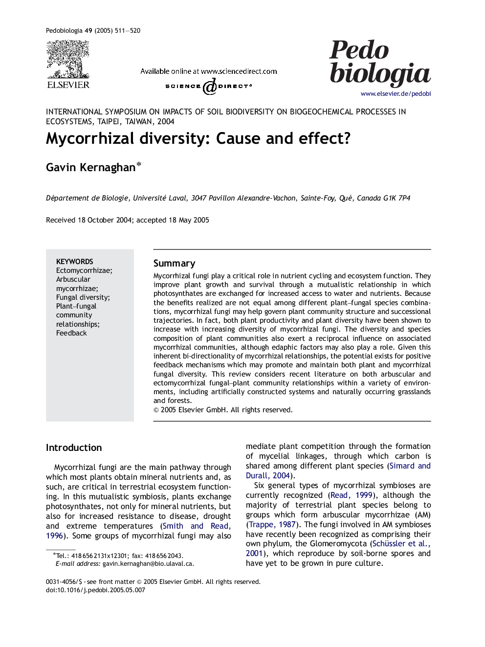 Mycorrhizal diversity: Cause and effect?