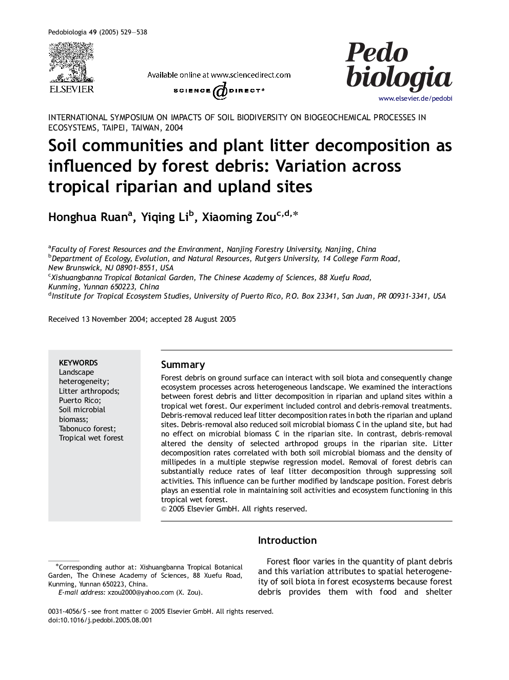 Soil communities and plant litter decomposition as influenced by forest debris: Variation across tropical riparian and upland sites