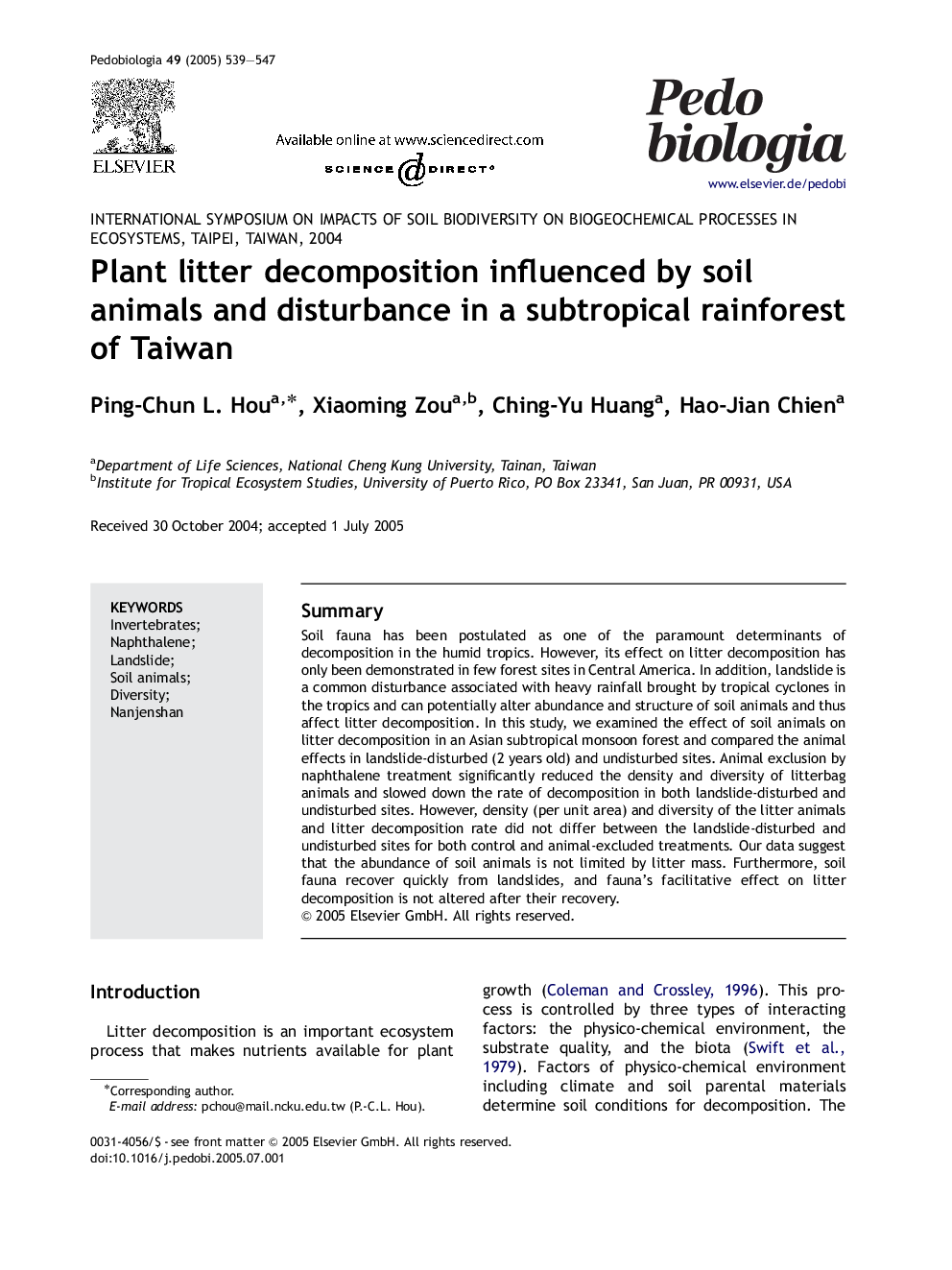 Plant litter decomposition influenced by soil animals and disturbance in a subtropical rainforest of Taiwan